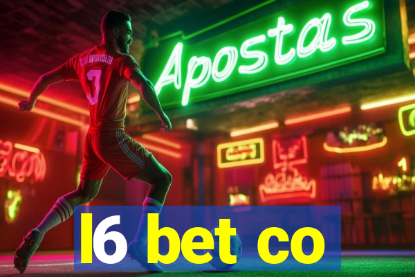 l6 bet co